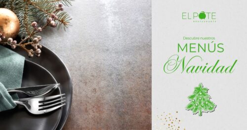 Menús de Navidad - Restaurante El Pote - 2025